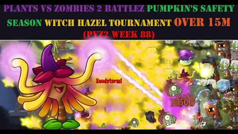 Plants Vs Zombies 2 Battlez Pumpkin's Safety Season Witch Hazel Tournament Over 15M PVZ2 Week 88