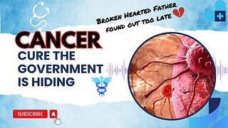 Cancer Cure the Government is Hiding