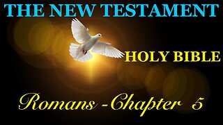 Romans - Chapter 5 DAILY BIBLE STUDY {Spoken Word - Text - Red Letter Edition}