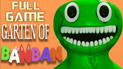 GARTEN of BANBAN - Full Game Walkthrough (No Commentary) | Game Play Zone