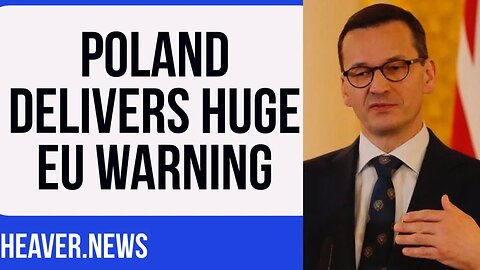 Poland Send Huge WARNING To EU Establishment