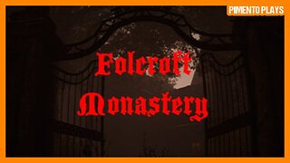 Finding a Lost Artifact | Folcroft Monastery | Indie Horror Game