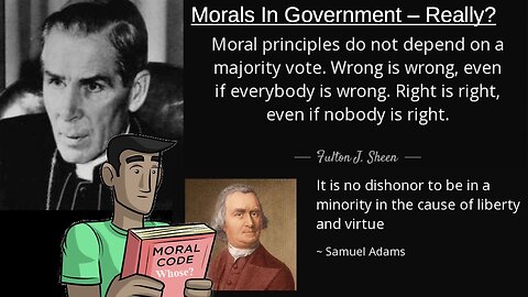 Episode 402: Morals in Government – Really?