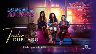 Loucas em Apuros | Trailer oficial dublado | 2023