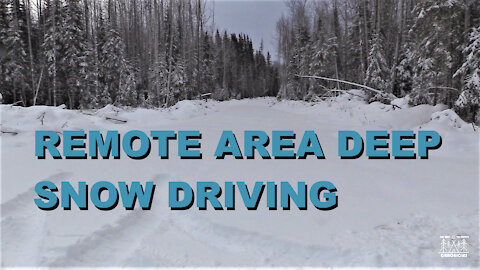 Remote Area Deep Snow Driving, Avoiding Deadly Consequences - Short Version
