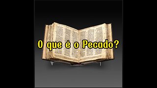 O que é o "Pecado"?