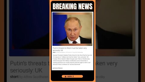 Current News | Putin's threats to West are real and we must take them seriously, says UK | #shorts