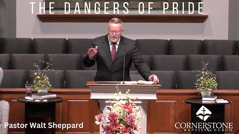 The Danger of Pride--Sun AM--April 23,2023