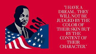 What exactly was Rev. Dr. Martin Luther King, Jr. Dreaming About?