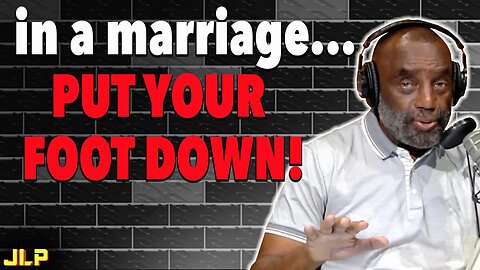 2 CALLS: How to deal with your wife in the proper way… | JLP