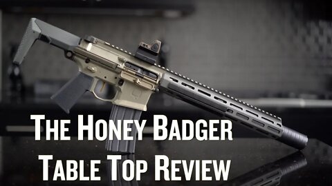 THE HONEY BADGER BY: Q | TABLE TOP REVIEW