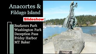 Anacortes & Fidalgo Island Slideshow