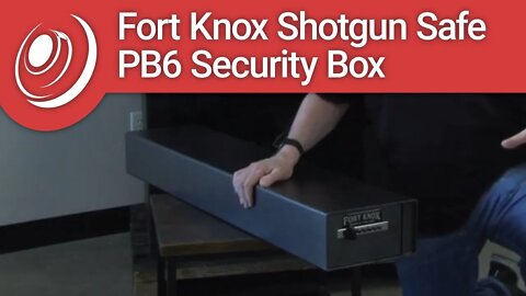 Fort Knox Shotgun Safe PB6 Security Box Overview