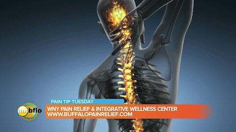 Pain Tip Tuesday – WNY Pain Relief and Integrative Wellness Center can help you