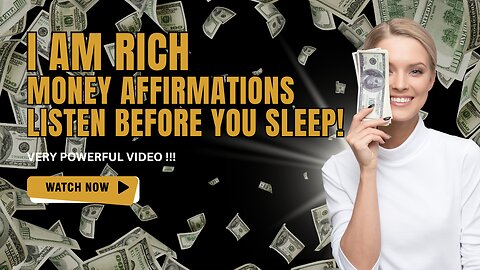 I AM RICH | Money Affirmations | Listen Before You Sleep!