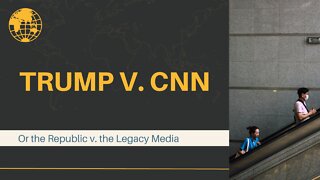 Trump sues CNN