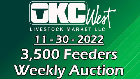 11/30/2022 - OKC West Feeder Calf Auction