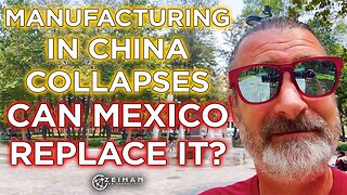Why The US Needs Mexico: Replacing Chinese Manufacturing || Peter Zeihan