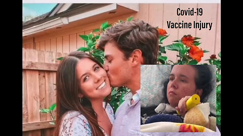 Taylor Boatright: Severe Covid-19 Vaccine Injury 💉