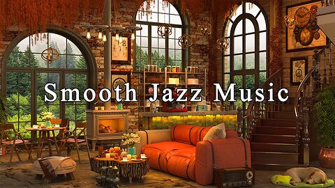 Jazz Relaxing Music for Good Mood 🍂 Cozy Fall Coffee Shop Ambience ☕ Smooth Jazz Instrumental Music