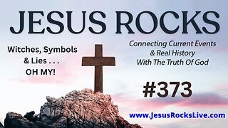 373 JESUS ROCKS: Witches, Symbols & Lies...OH MY! THE UNIPARTY & RINO ESTABLISHMENT Runs Deep & DEMONS Are Everywhere | LUCY DIGRAZIA - Episode #12