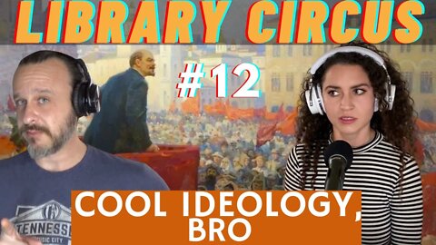 How Communism Became Cool | Library Circus #12