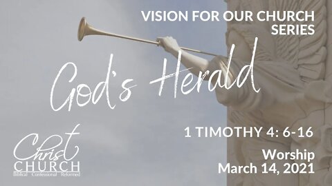 Christ Church OPC - Flower Mound, Texas - March 14, 2021 - Live Stream