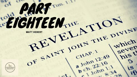 Revelation: Part 18