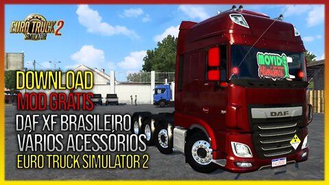Daf XF Brasileiro + Som Diretão Com Vários Acessórios Euro Truck Simulator 2