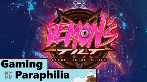 Going Full Demon's Tilt | Gaming Paraphilia