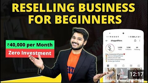 Reselling Business for Beginners | Earn Money Online 40,000 per Month |