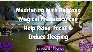 Meditate with Relaxing Magical Frequency, Meditation Music, Meditation Frequency, Sleeping Music