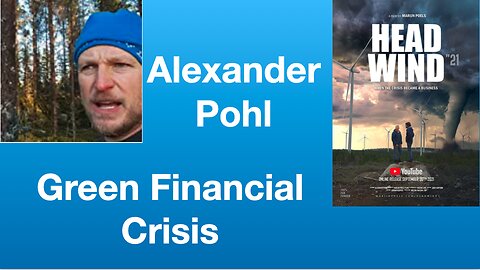 Alexander Pohl: The Green Industrial Complex | Tom Nelson Pod #229