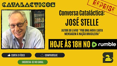 REPRISE: #4 Conversa Cataláctica: José Stelle