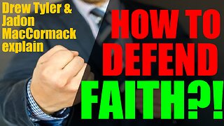 How do I defend my Christian Faith?!