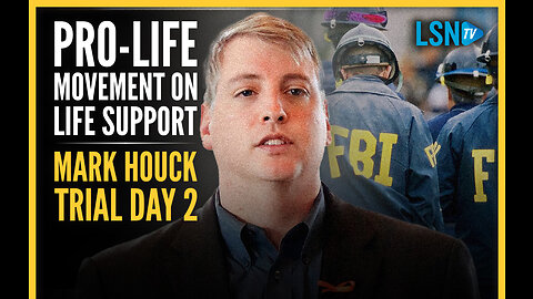 Life is On the Line - Mark Houck Trial Day 2