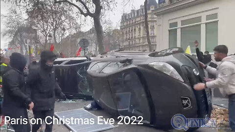 Paris Riots on Christmas Eve 2022