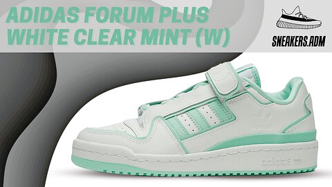 Adidas Forum Plus White Clear Mint (W) - FY4529 - @SneakersADM