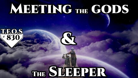 Humans are Space Orcs \ HFY - Meeting the gods & The Sleeper (r/HFY TFOS# 830)
