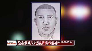 Person of interest in Stislicki disappearance accused of another crime