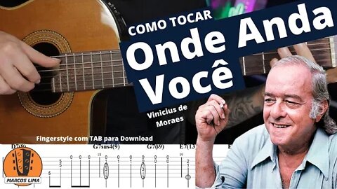 [fingerstyle] ONDE ANDA VOCÊ - como tocar no violão Fingerstyle com Tablatura e cifra para download