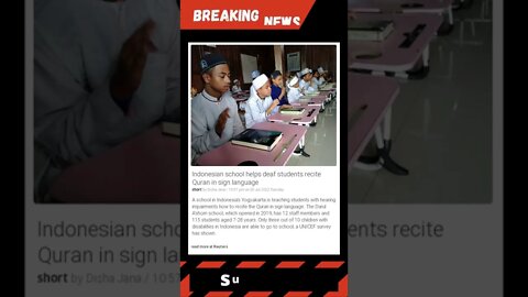 Breaking News: Indonesian school helps deaf students recite Quran in sign language #shorts #news