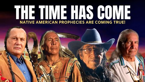 All Native American PROPHECIES Are Coming True!