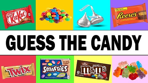 Guess The Candy | How Many of These Candies Do You Know?