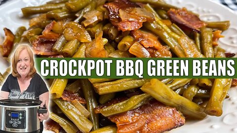 Crockpot BARBECUE GREEN BEANS | Perfect Summer Slow Cooker Side