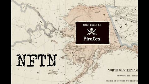 NFTN: Part 3 of: This We’ll Defend. Cyber Pirates Sail The Arctic Seas