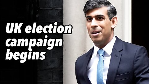 UK election campaign begins