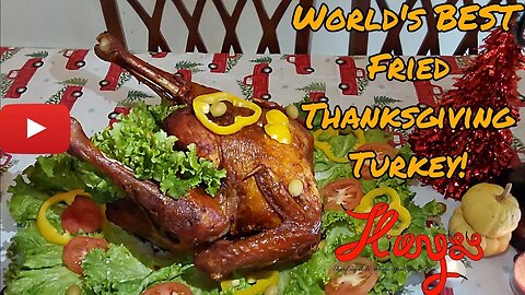 World's BEST Fried Thanksgiving Turkey!! (2023)