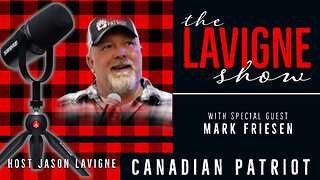 Canadian Patriot w/ Mark Friesen