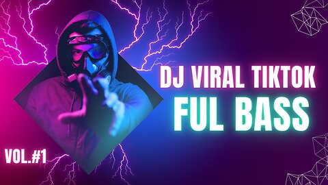 DJ Viral TikTok 2023 Full Bass VOL.#1